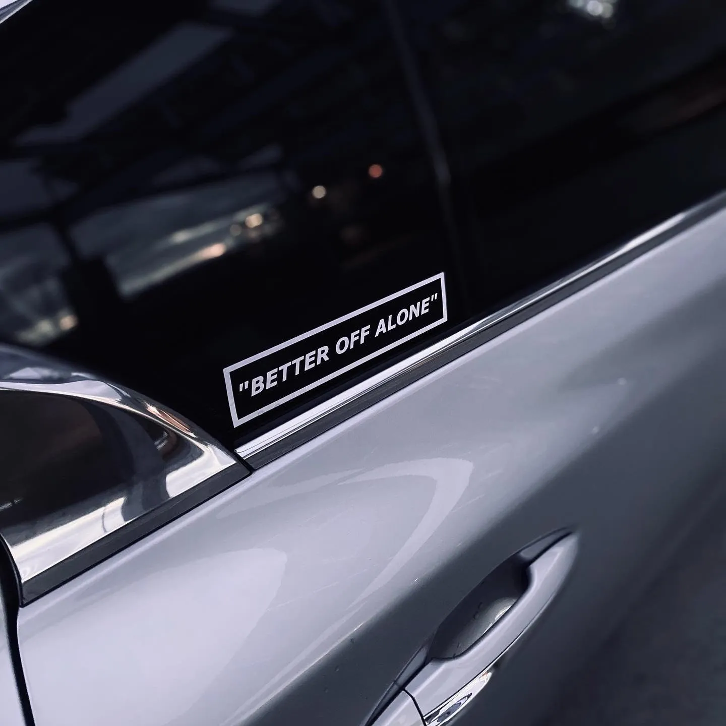 Better Off Alone Box Decal