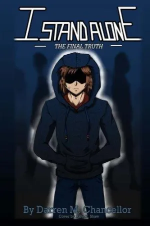 I Stand Alone: The Final Truth