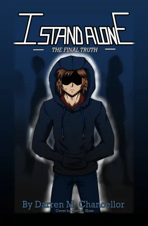 I Stand Alone: The Final Truth