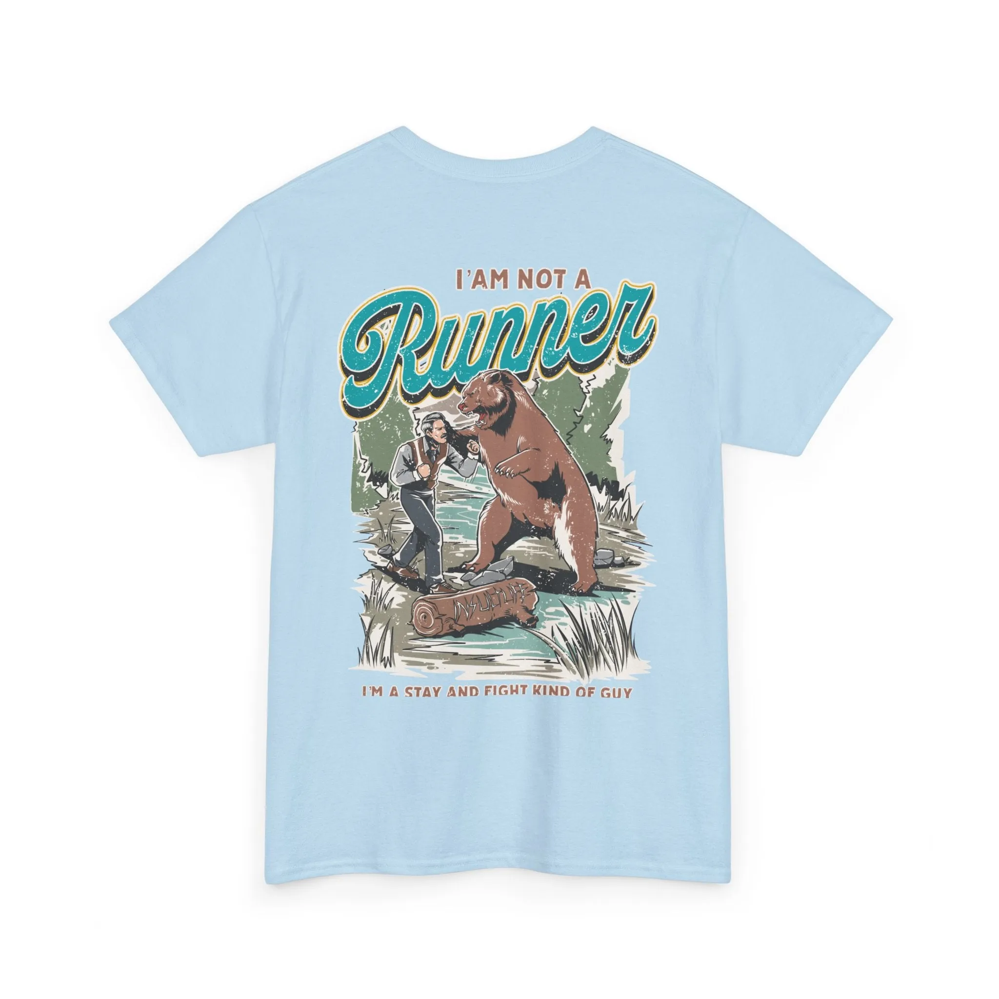 I'm Not A Runner Tee