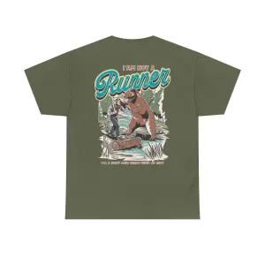 I'm Not A Runner Tee