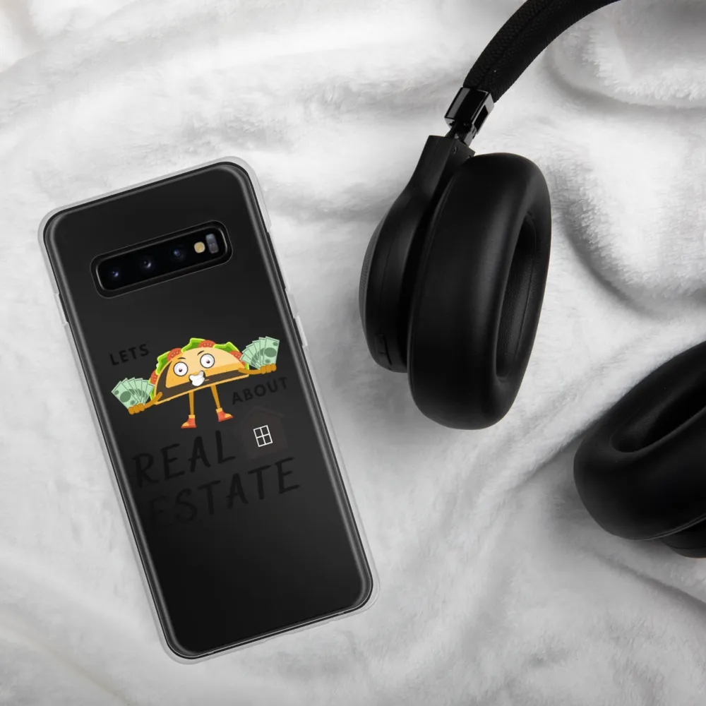 Lets Taco about Real Estate (Money Taco) Samsung Case